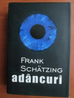 Frank Schatzing - Adancuri