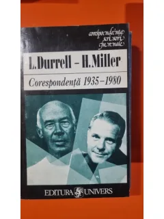 Corespndenta 1935-1980 - L.Durrell, H.Miller