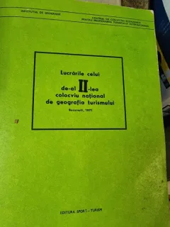 Lucrarile celui de-al II-lea colocviu national de geografia turismului (Bucuresti, 1971)
