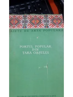 Tancred Banateanu - Portul popular din Tara Oasului
