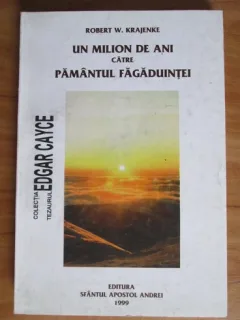 Robert W. Krajenke - Un milion de ani catre pamantul fagaduintei