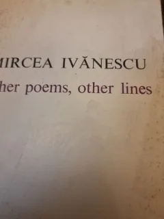 OTHER POEMS , OTHER LINE by MIRCEA IVANESCU, DEDICATIE pentru Nina Casian