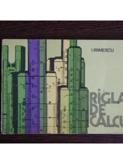 Rigla de calcul , I. Irimescu