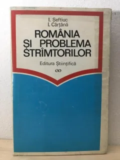 I. Seftiuc, I. Cartana - Romania si Problema Strimtorilor