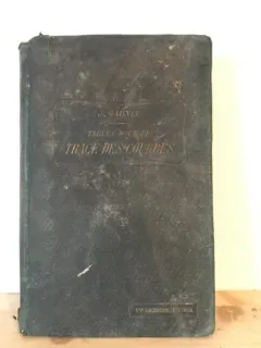 Jules Gaunin - Tables pour le Trace Des Courbes de Chemins de Fer, Routes & Canaux