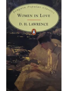 D. H. Lawrence - Women in Love
