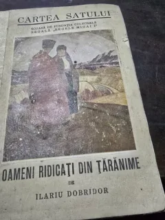 Ilariu Dobridor - Oameni Ridicati din Taranime