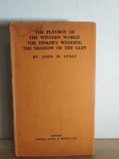 John M. Synge - The Playboy of the Western World. The Tinker s Wedding. The Shadow of the Glen