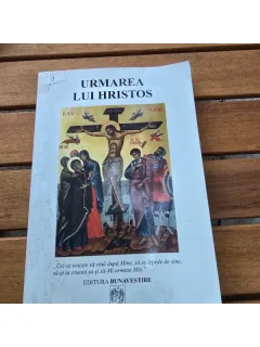 Toma Chiricuta - Urmarea lui Hristos