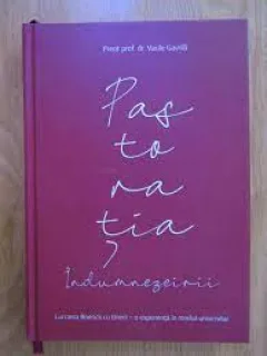 Pastoratia indumnezeirii - Vasile Gavrila