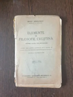 Irineu Mihalcescu Mitropolitul Moldovei - Elemente de Filosofie Crestina pentru clasa VIII secundara