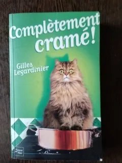 Gilles Legardinier - Completement Crame!