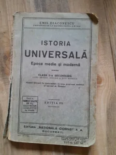 Emil Diaconescu - Istoria Universala. Epoca medie si moderna. Clasa a II-a secundara