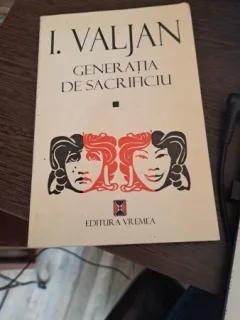 Generația de sacrificiu de I. Valjan