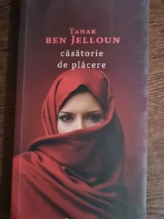 Căsătorie de plăcere de Tahar Ben Jelloun