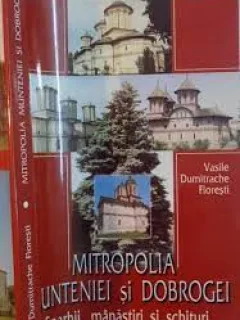 Mitropolia Munteniei si Dobrogei - Vasile Dumitrache Floresti