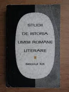 Studii din istoria limbii române literare, secolul XIX