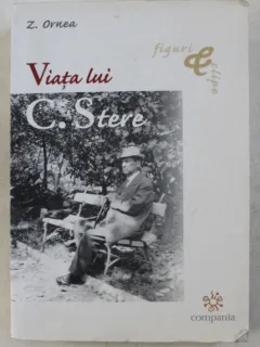 Viata lui C. Stere - Z. Ornea