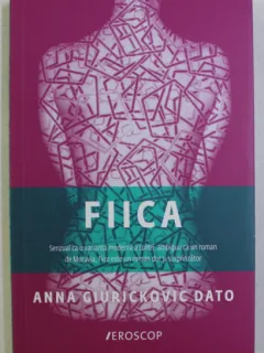 Fiica - Anna Giurickovic Dato