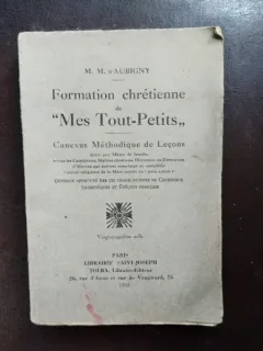 M. M. D'Aubigny - Formation Chretienne de "Mes Tout-Petits"