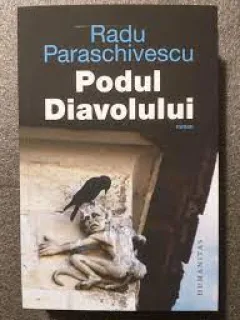 Podul Diavolului - Radu Paraschivescu  cu dedicatia autorului