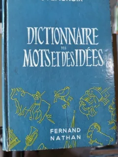 dictionnaire des mots et des idées - U. Lacroix