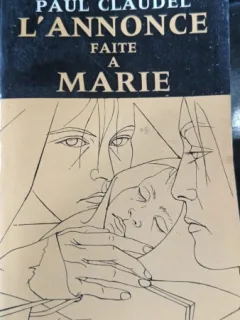 L'annonce faite a Marie - Paul Claudel