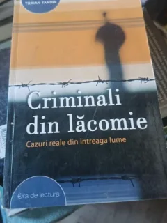 Criminal din Lacomie - Traian Tandin