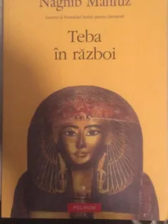 Teba in razboi - Naghib Mahfuz