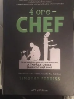 4 ore - CHEF - Timothy Ferriss