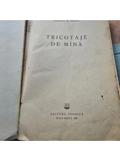 Tricotaje de mana - Martha M. Recht