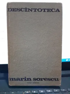 Descintoteca - Marin Sorescu  cu dedicatia autorului