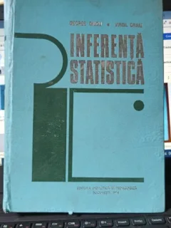 Inferenta Statistica - George Ciucu , Virgil Craiu