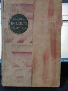 In Muntii Neamtului - Calistras Hogas