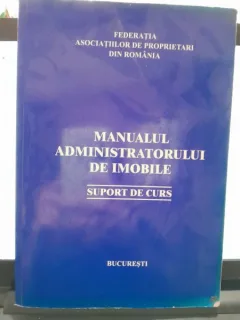 Manualul administratorului de imobile, suport de curs