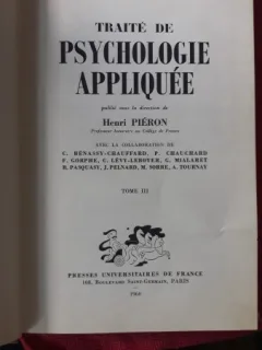 Traite de Psychologie Appliquee TOME III - Henri Pieron