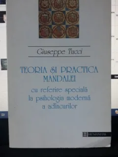 Teoria si Practica Mandalei - Giuseppe Tucci