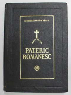 PATERIC ROMANESC de Protosinghel IOANICHIE BALAN