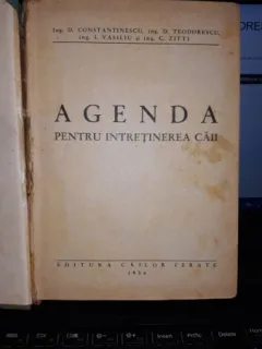 Agenda pentru Intretinerea Caii - D.Constantinescu , D.Teodorescu , I.Vasiliu , C.Zitti