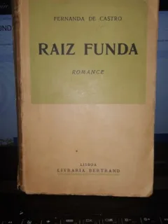 Raiz funda - Fernanda De Castro