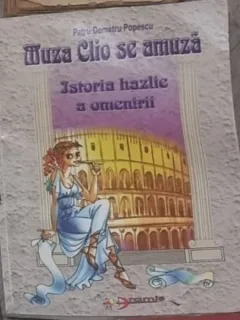 Petru Demetru Popescu - Muza Clio se Amuza