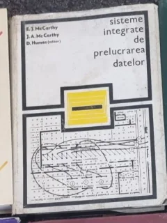 E. J. McCarthy, D. Humes - Sisteme Integrate de Prelucrarea datelor in Conducerea Activitatilor Economice