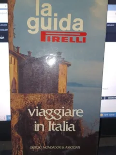 La guida Pirelli viaggiare in Italia (ghid , text in Lb.Italiana)