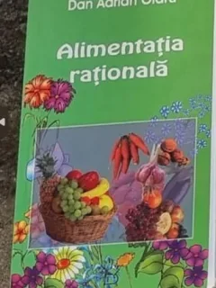 Dan Adrian Olaru - Alimentatia Rationala