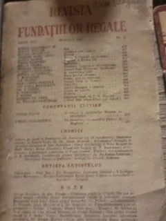 Revista Fundatiilor Regale - Anul XII Martie 1945 Nr. 3