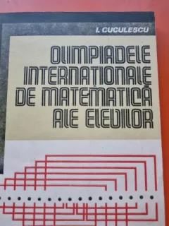 I. Cuculescu - Olimpiadele Internationale de Matematica ale Elevilor