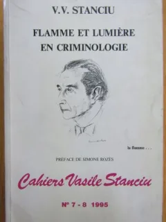 V. V. Stanciu - Flamme et Lumiere en Criminologie