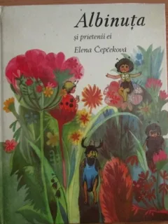 Elena Cepcekova - Albinuta si Prietenii ei
