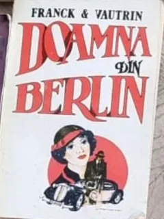 Frank & Vautrin - Doamna din Berlin