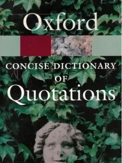 Oxford - Concise Dictionary of Quotations